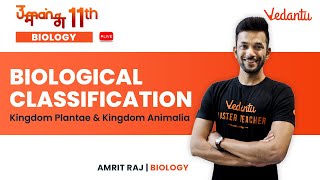 Biological Classification  Kingdom Plantae amp Kingdom Animalia  Umang 11  Amrit Sir VedantuMath [upl. by Enitsrik]