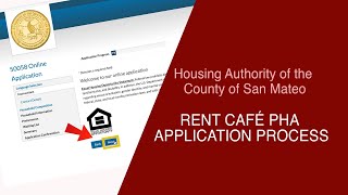 RENT CAFÉ PHA APPLICATION PROCESS  Housing Authority of the County of San Mateo [upl. by Ecnatsnoc]