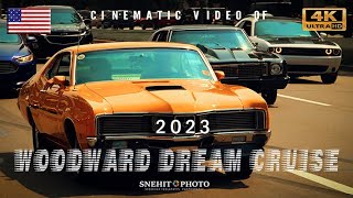 WOODWARD DREAM CRUISE DETROIT2023 CINEMATIC 4K UHD VIDEO  CLASSIC CAR SHOW [upl. by Ained]