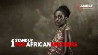 Stand Up for African Mothers [upl. by Seeto908]