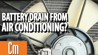 Battery Drain From Air Conditioning  Maintenance Minute [upl. by Orlina]