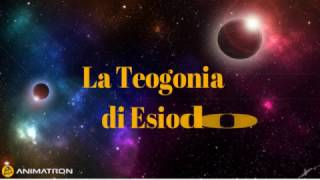 LA TEOGONIA DI ESIODO [upl. by Odnanreh255]