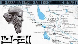 The Akkadian Empire and the Sargonic Dynasty Excellent Presentation [upl. by Cleasta127]