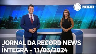 Jornal da Record News  11032024 [upl. by Kaitlyn]