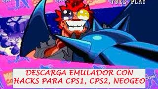 DESCARGA emulador para PC  cps1  cps2  Neo Geo  ROMS HACKS  KX [upl. by Geminius]