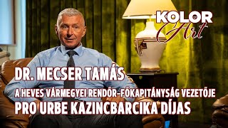 Dr Mecser Tamás a Heves Vármegyei Rendőrfőkapitányság vezetője — Pro Urbe Kazincbarcika díjas [upl. by Annawoj]