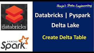 54 Databricks  Delta Lake Pyspark Create Delta Table Using Various Methods [upl. by Pate310]