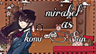 encanto react mirabel as komi san [upl. by Izak]