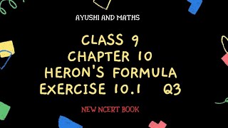 Class 9  Maths Chapter 10  Exercise 101  Question 3 [upl. by Rahsab]