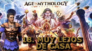 18 Muy Lejos de Casa  Arkantos  Age of Mythology Retold [upl. by Haseena]