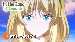 In the Land of Leadale  Episodio 1 COMPLETO sub español [upl. by Ellahcim363]