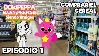 Doki Peppa Bluey y Pinkfong Siendo Amigos T1 Ep1 Comprar el Cereal [upl. by Rialcnis]