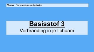 VMBO HAVO 2  Verbranding en ademhaling  Basisstof 3 Verbranding in je lichaam [upl. by Kaenel]