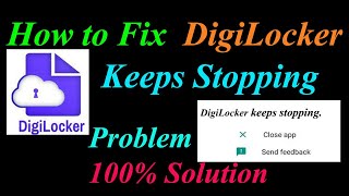 How to Fix Digilocker App Keeps Stopping Error Android amp Ios  Apps Keeps Stopping Problem [upl. by Zorine824]