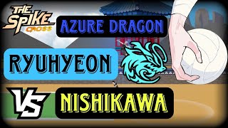 The Spike Cross Nishikawa vs Ryuhyeon  Top Spikers [upl. by Yddub]