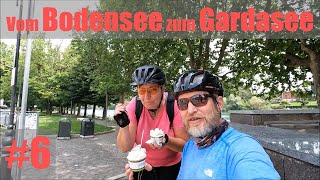 Vom Bodensee zum Gardasee 6 [upl. by Gardia188]