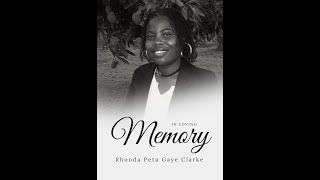 Thanksgiving Service for Rhonda PetaGaye Clarke [upl. by Beth738]