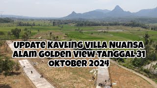 Update Kavling Villa Nuansa Alam Golden View Tanggal 31 Oktober 2024 [upl. by Ecnahc985]