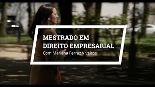 Mestrado em Direito Empresarial  Mariana Ferraz Viveiros [upl. by Wixted302]