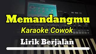 karaoke memandangmu nada cowok [upl. by Ehsom732]