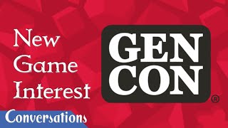 2024 Gencon Interest List [upl. by Wardieu773]