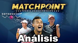 Matchpoint Tennis Championships Análisis Sensession [upl. by Ahsim]