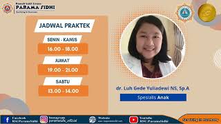 Jadwal Praktek Dokter Spesialis di Rumah Sakit Umum Parama Sidhi [upl. by Dyna751]