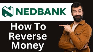 How To Reverse Money On Nedbank App Step By Step [upl. by Edda103]