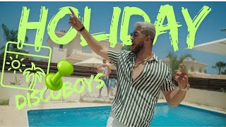 DiscoBoys  Holiday Official Video 2024 [upl. by Fredra]