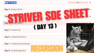 Day 13 Striver SDE Sheet topic  Recursion [upl. by Ahtamat]