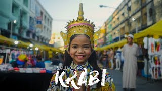 SAWADIKAP KRABI TRAVEL FILM [upl. by Idet]