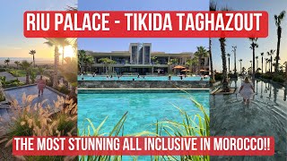 Riu Palace  Tikida Taghazout Morocco  4K Resort Tour [upl. by Butcher]