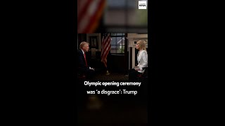 Olympic opening ceremony was ‘a disgrace’ Trump [upl. by Ciredec]