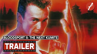 Bloodsport II The Next Kumite 1996  Movie Trailer  Far East Films [upl. by Loux]