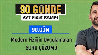 Modern Fiziğin Teknolojideki Uygulamaları Soru Çözümü  2025 AYT Fizik kampı [upl. by Rowan999]