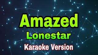 Amazed  Lonestarkaraoke version videoke karaoke [upl. by Nappy]