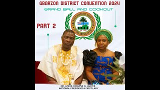 GBARZON DISTRICT CONVENTION GRAND BALL PART 2 [upl. by Neelloj811]