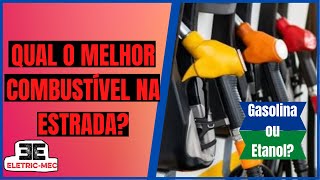 GASOLINA OU ETANOL  QUAL O MELHOR NA ESTRADA Isso pode salvar sua viagem [upl. by Hallagan]