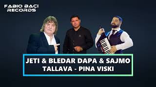 Jeti amp Bledi amp Sajmo  Tallava  Pina viski Live [upl. by Lyrahc]