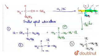 Smallest optically activealkeneHow many monochloro products including stereoisome are formed [upl. by Kelcy]