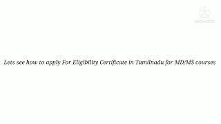 How to apply for Eligibility Certificate in MGR university for TN Medical PG counselling [upl. by Annoyk]