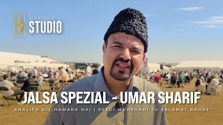 Khuddam Studio  Jalsa Spezial  Khalifa Dil Hamara hai amp Syedi Murshadi tu salamat rahay [upl. by Johathan]