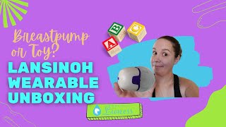 Unboxing the Lansinoh Wearable Pump [upl. by Anaitak414]