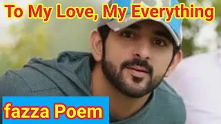 fazza Poems English translateTo my love my everythingfazza poetryfazza Poem sheikh Hamdan Dubai [upl. by Drahcir423]