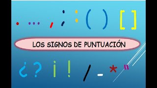 Los Signos de Puntuación DEFINICIÓN TIPOS USOS Y EJEMPLOS [upl. by Ynogoham]