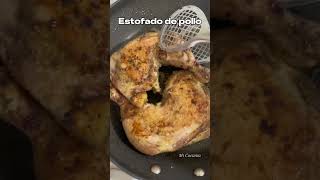 Estofado de Pollo Delicioso [upl. by Thomson725]