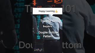 Trading 101 Double Bottom Pattern Explained in 40 seconds travel fypシ゚viralシ everyone [upl. by Touber]