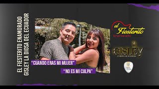 EL FIESTERITO ENAMORADO amp GISLEY LA DIOSA DEL ECUADOR  VIDEO OFICIAL  PRODUCCION 2024 [upl. by Gnoz]