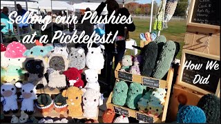 Selling our Plushies at a PickleFest  Market Results [upl. by Jolenta274]