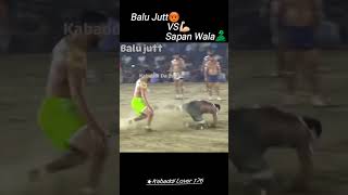 Balu jutt VS sapan wala kabaddi shorts video shorts trendingshorts kabaddishorts [upl. by Ogilvy]